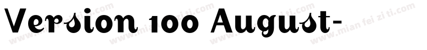 Version 100 August字体转换